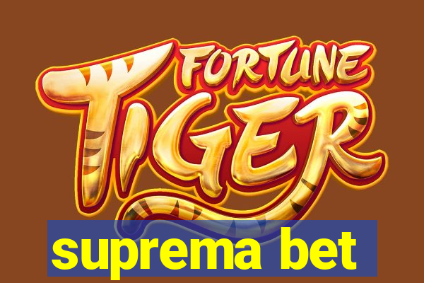 suprema bet